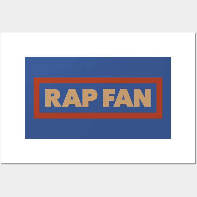 RAP FAN Wall Art by Rebel_Red